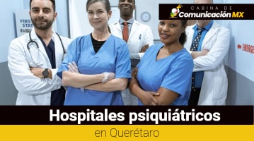 Hospitales psiquiátricos en Querétaro