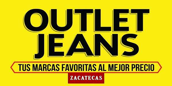 Outlet Jeans Zacatecas