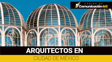 Arquitectos en Ciudad de México