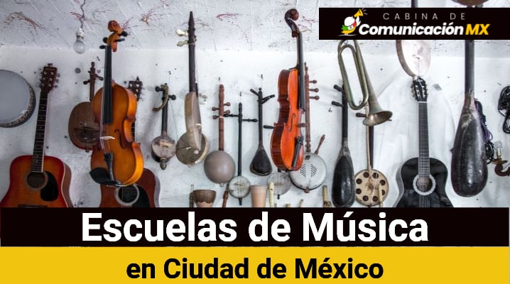 Escuelas de Música en Ciudad de México
