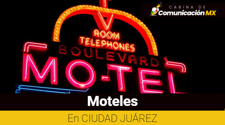 Moteles en Ciudad Juárez