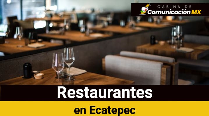 Restaurantes en Ecatepec